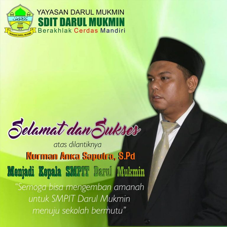 SMPIT Darul Mukmin Punya Kepsek Baru